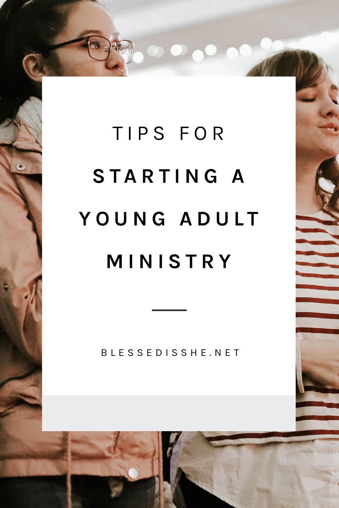 s'occuper des jeunes adultes dans l'église