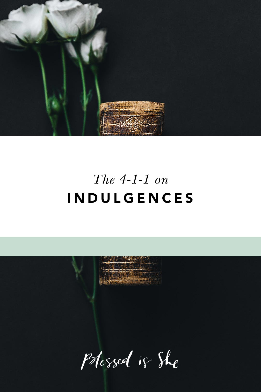 what is an indulgence catholic