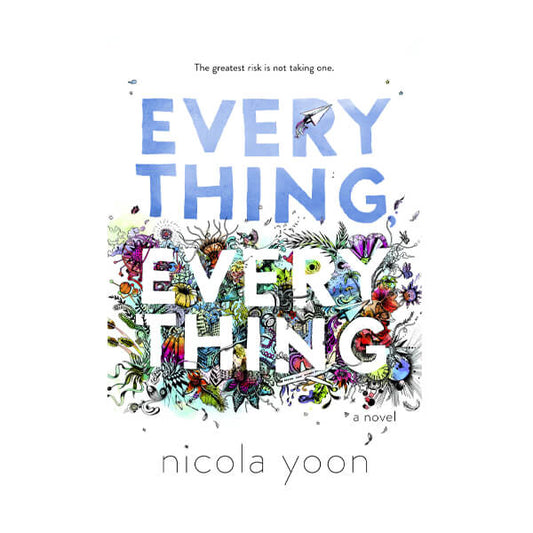 Book cover for Everything, Everything by Nicola Yoon