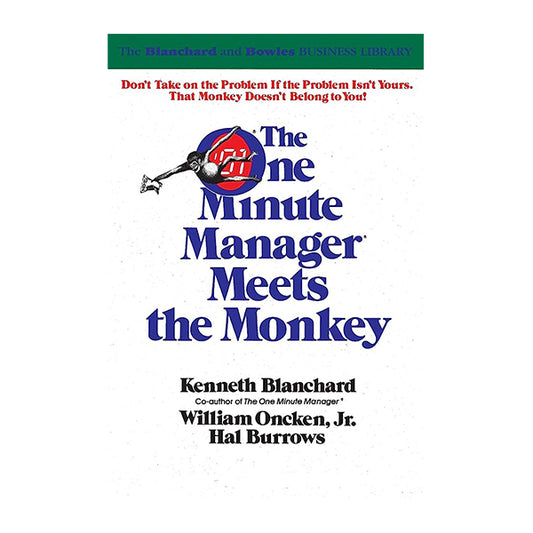 Book cover for The one minute manager meets the monkey by Ken Blanchard, William Oncken Jr., Hal Burrows