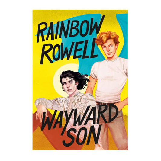 Book cover for Wayward Son by Rainbow Rowell