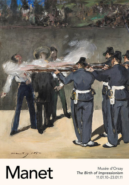 Execution of Emperor Maximillian by Manet Exhibition Poster