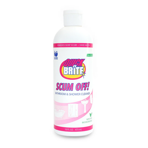 Quick’n Brite Scum Off!