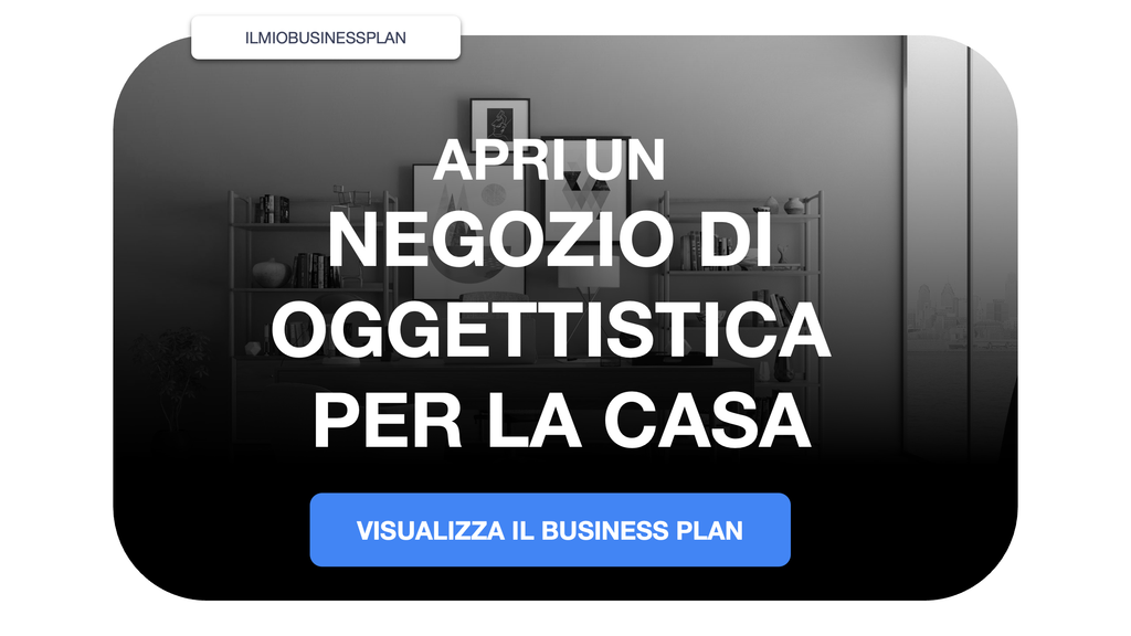 negozio di oggettistica per la casa  business plan ppt pdf word