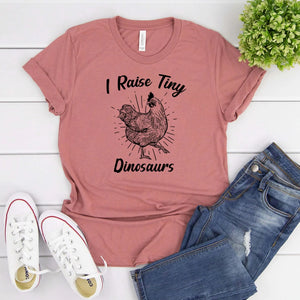 I Raise Tiny Dinosaurs Chicken T-shirt - Oceanview Gifts