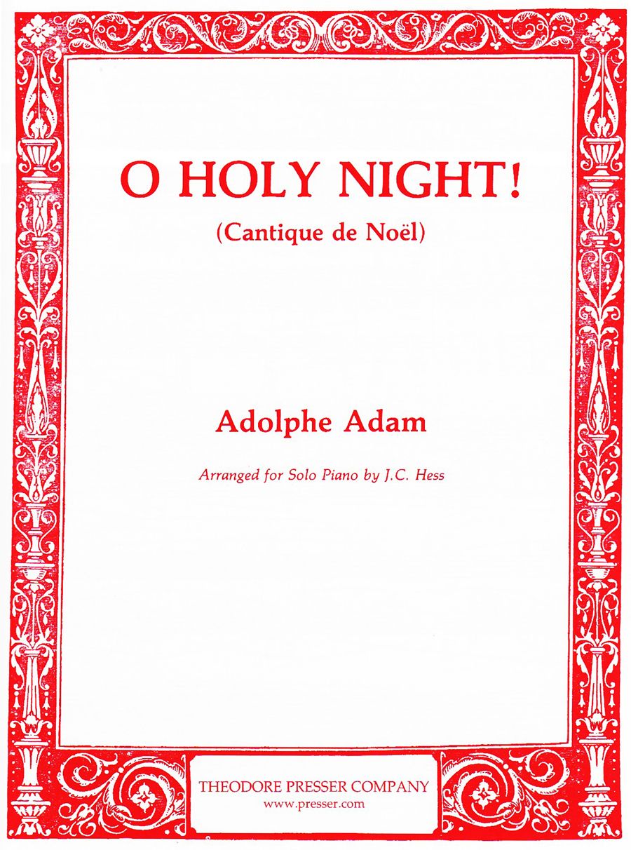 Adam Adolphe O Holy Night Cantique De Noel Arr J C Hess In E F Coulsons Sheet Music