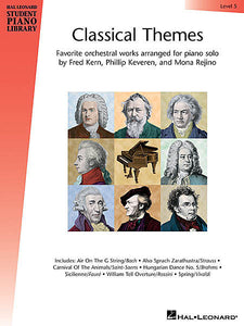 Classical Themes - Level 5 Hal Leonard Student Piano Library arranged by Fred Kern, Phillip Keveren and Mona Rejino Educational Piano Library Book