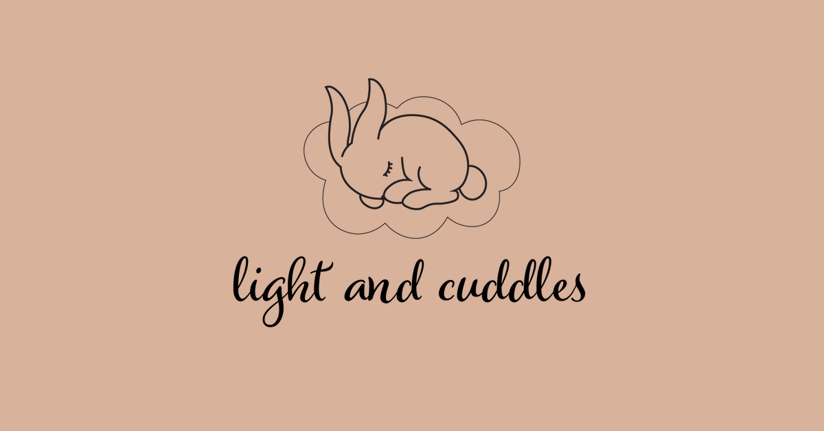 Light and Cuddles