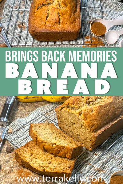 Brings Back Memories–Banana Bread recipe on terrakelly.com