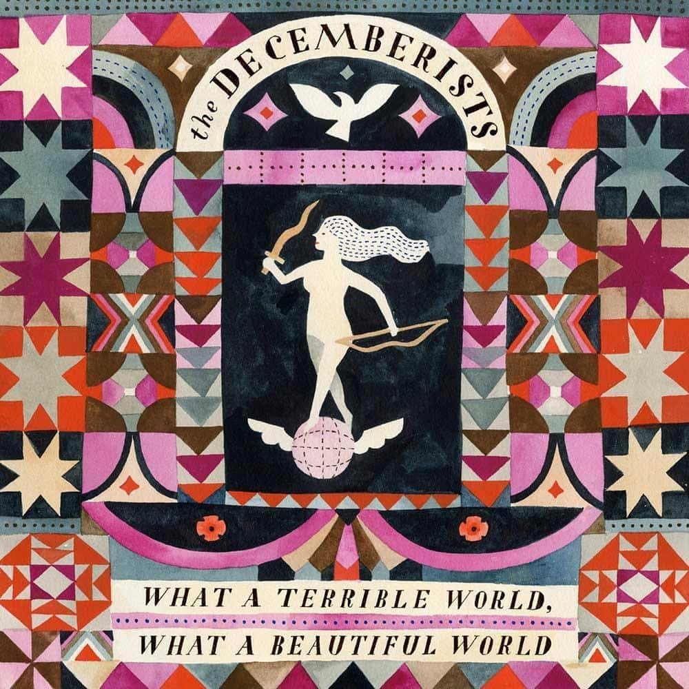 THE-DECEMBERISTS-WHAT-A-TERRIBLE-WORLD-W