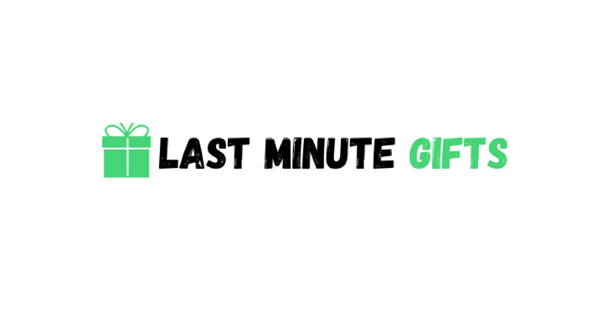 Last Minute Gifts