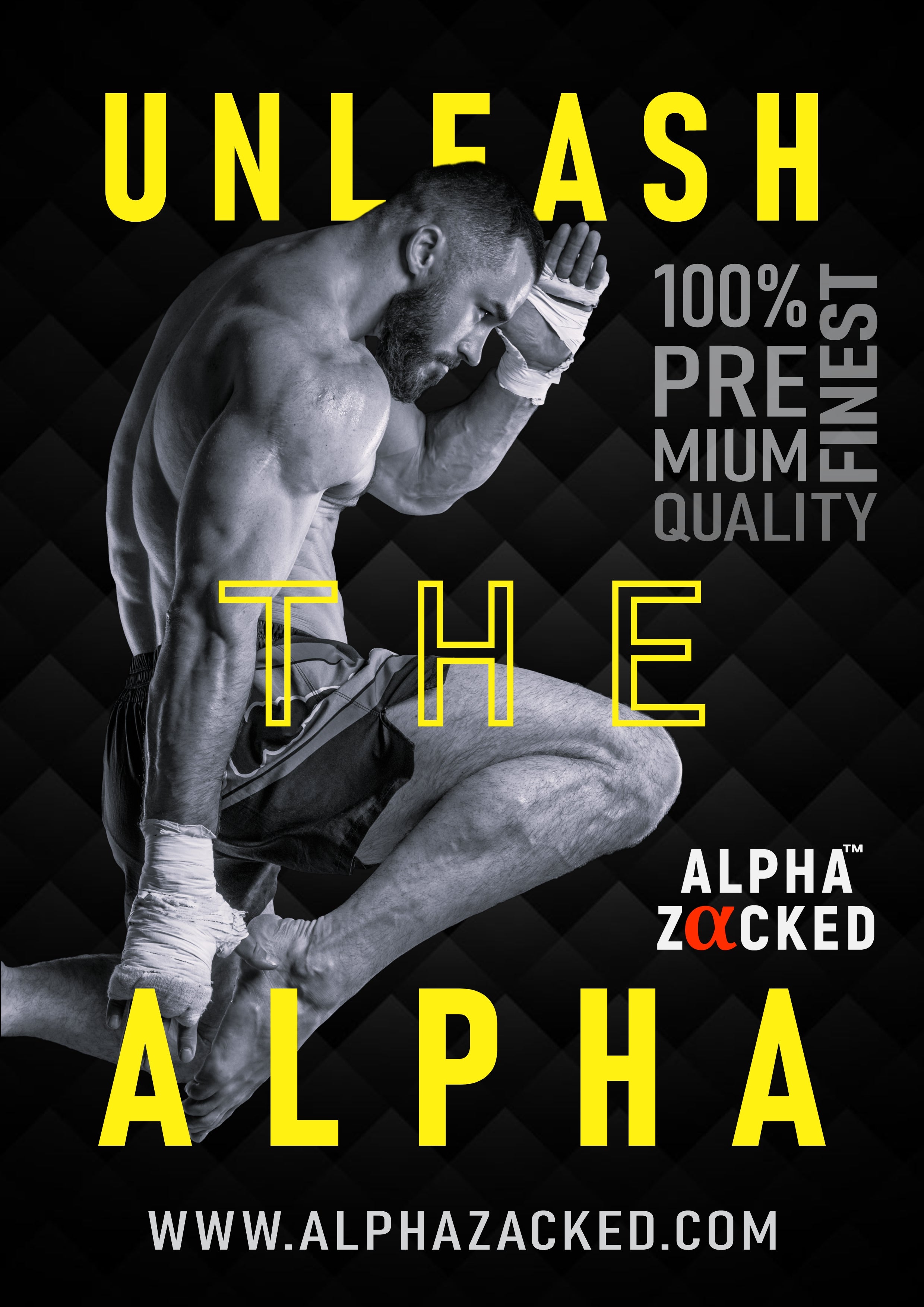 Unleash The Alpha, Alpha Zacked, World's No. 1 Supplement Brand.