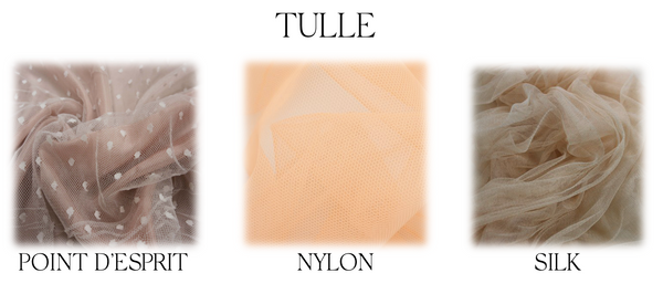 tulle fabric guide including images of silk tulle, polka dot tulle and nylon tulle