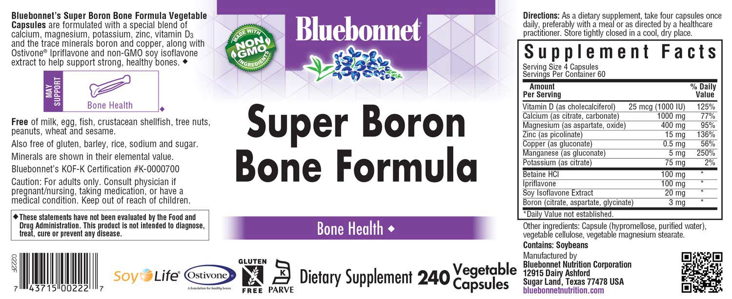 Bluebonnet’s Super Boron Bone Formula 240 Vegetable Capsules are formulated with a special blend of calcium, magnesium, potassium, zinc, vitamin D3 and the trace minerals copper. Also formulated with at supplies the soy isoflavones Genistein, Genistein, Daidzein, Daidzin, Glycitein and Glycitin