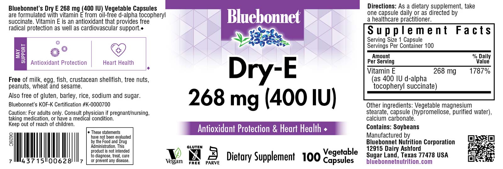 Bluebonnet’s Dry E-268 mg (400 lU) d-Alpha Tocopheryl 100 Vegetable Capsules are formulated with vitamin E from oil-free d-alpha tocopheryl succinate. Vitamin E is an antioxidant that provides free radical protection as well as cardiovascular support.#size_100 count