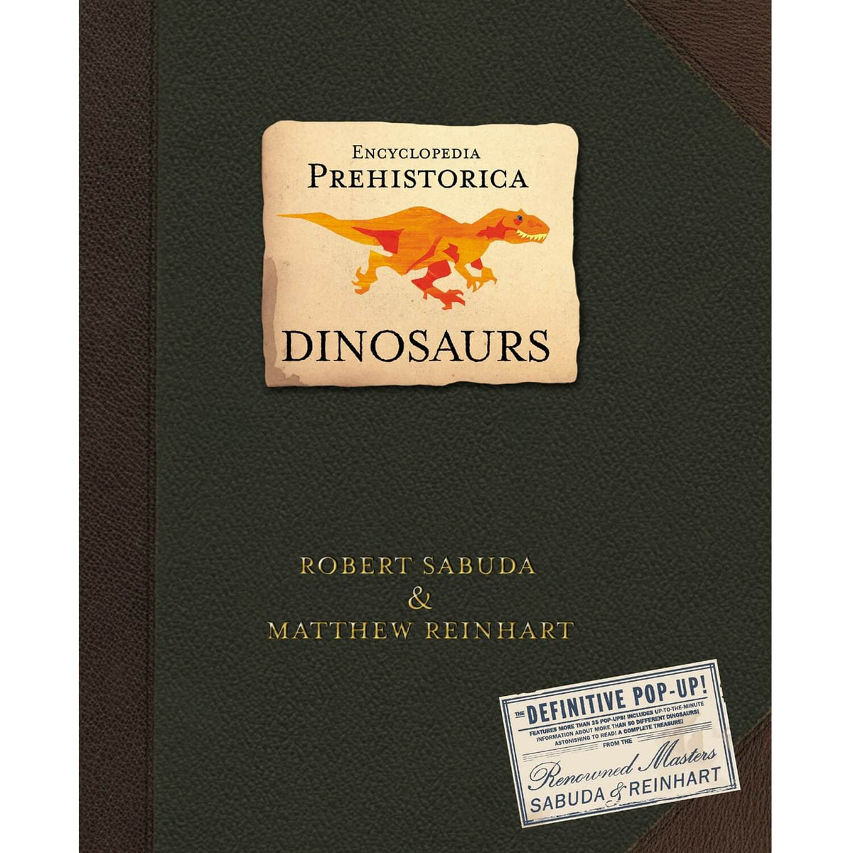 Dinosaurs Encyclopedia Prehistorica Pop-Up Book