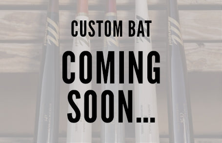 CUSTOM BAT