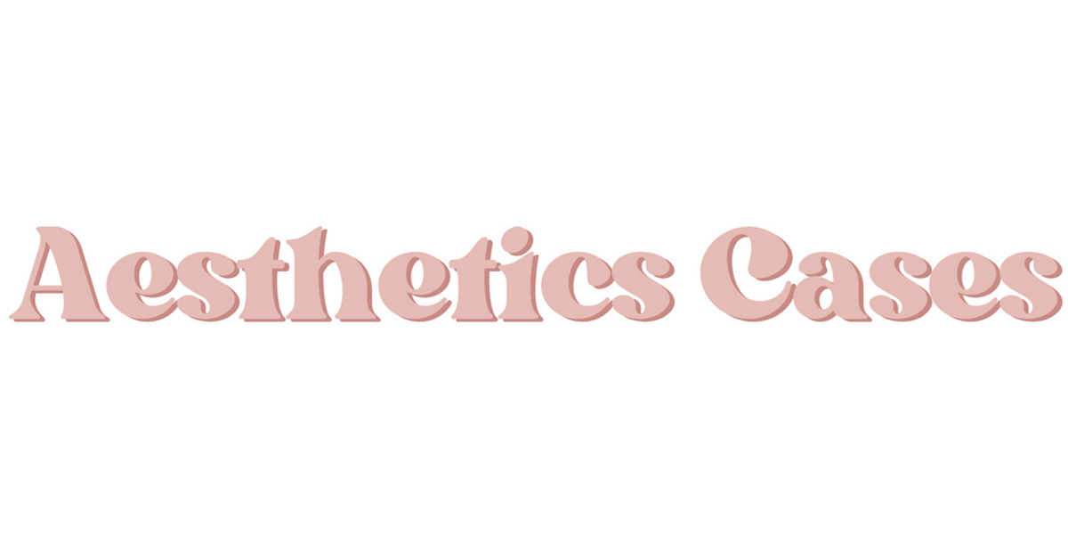 Aesthetic Cases
