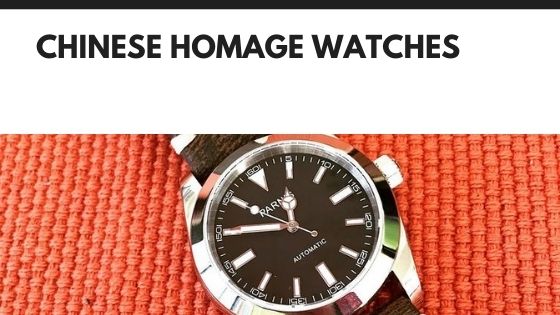 Affordable Chinese Homage Watches - The 8 Best Brands – Chronopolis |  International Watches | Great British Service