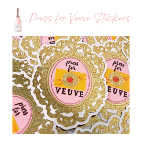 Press for Veuve Bachelorette Party Stickers 