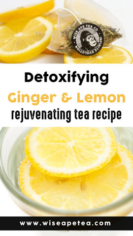Detoxifying Ginger & Lemon Tea