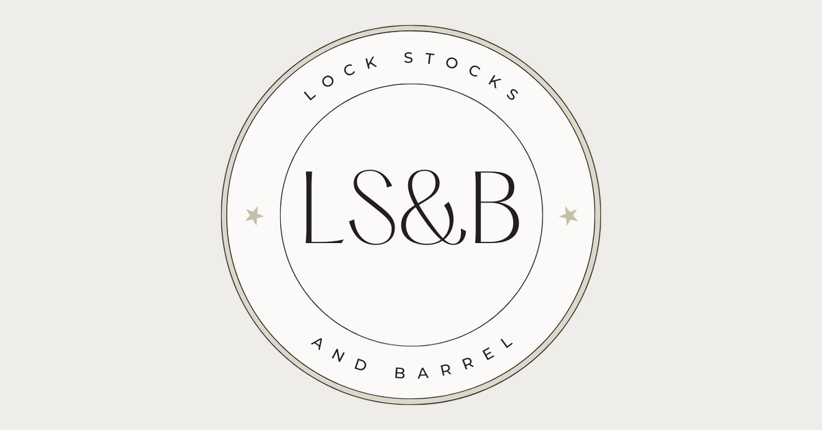 Lock Stocks & Barrel