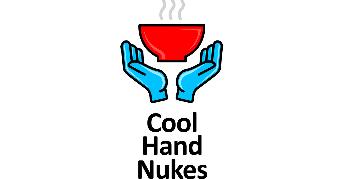 Cool Hand Nukes