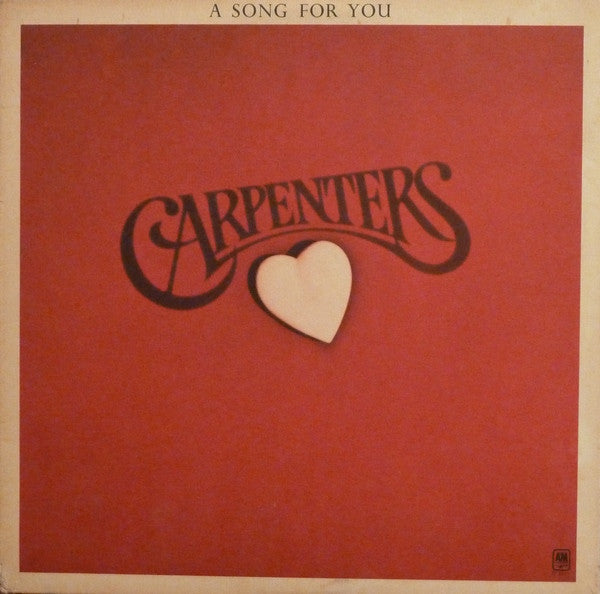 Carpenters - A Song For You