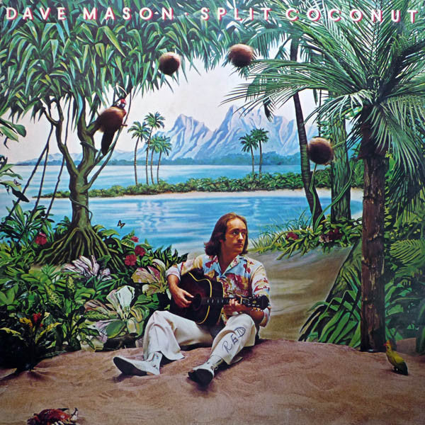 Dave Mason - Split Coconut