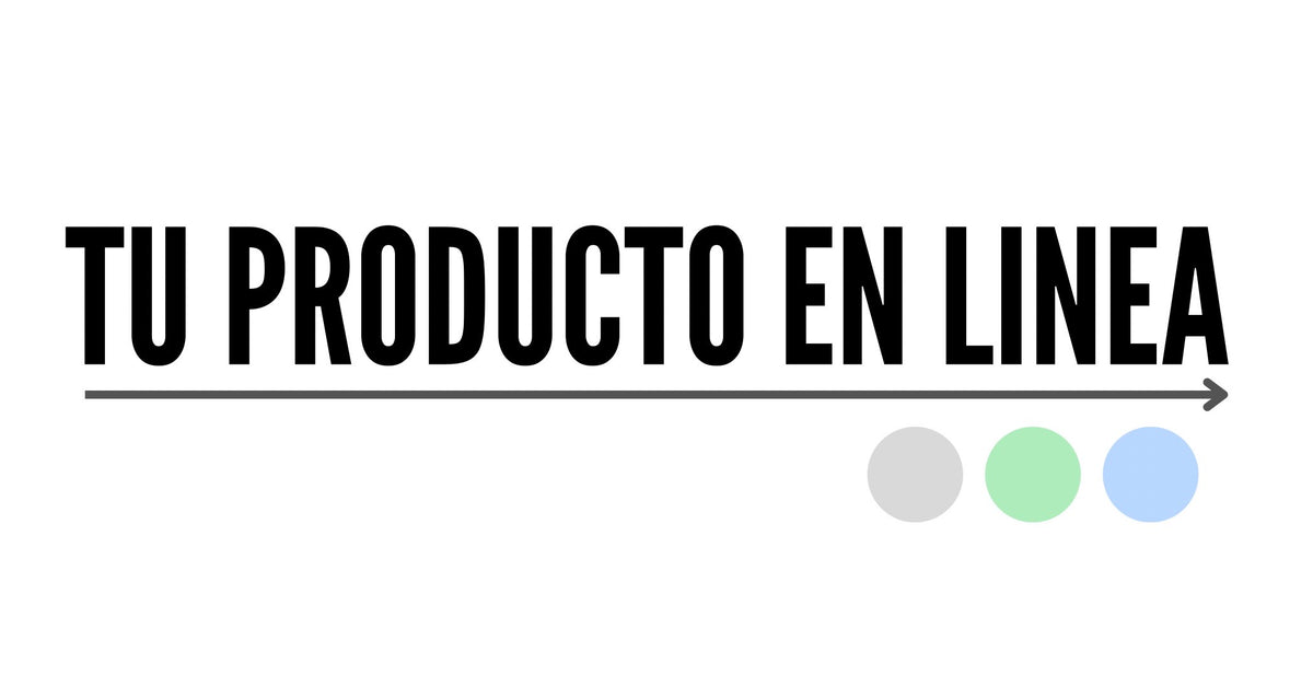 Tu producto en linea