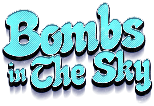 Bombs in the Sky