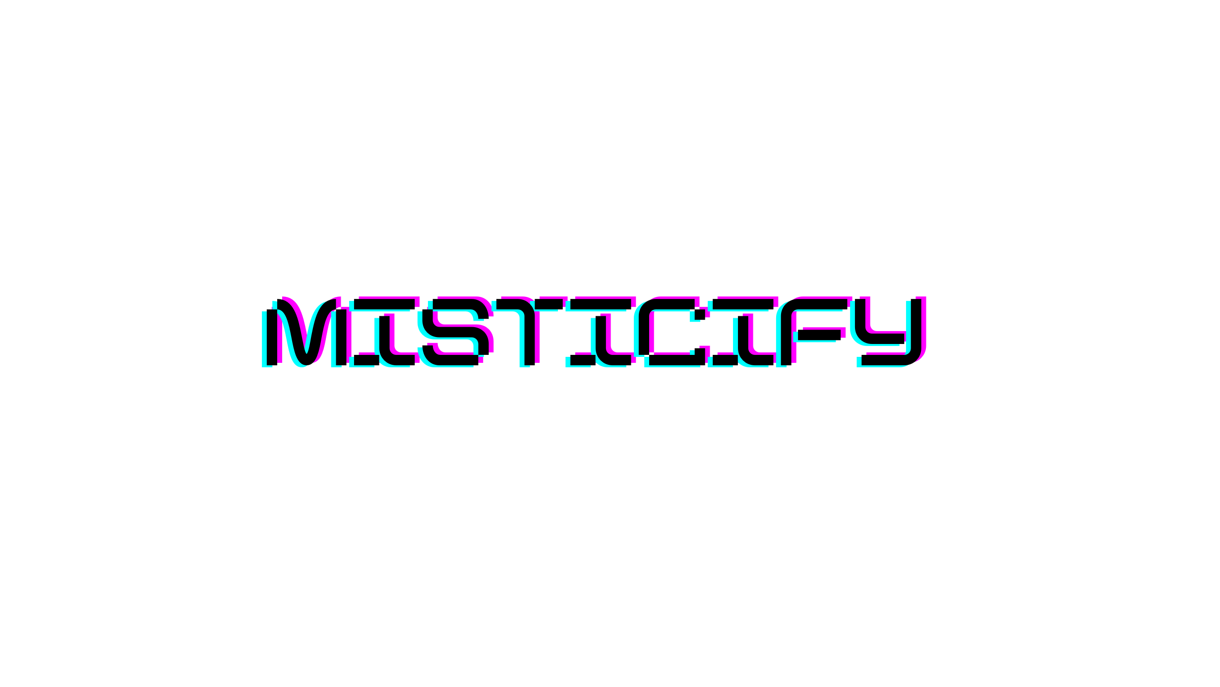 Mysticify