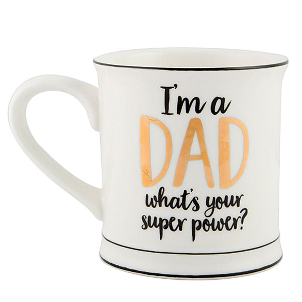 I'm a Dad, what's your super power? mug