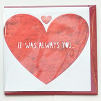 It was always you Valentines card