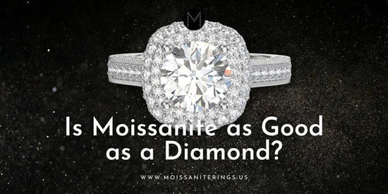 Is Moissanite as Good as a Diamond?
