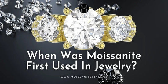 When Was Moissanite First Used In Jewelry？