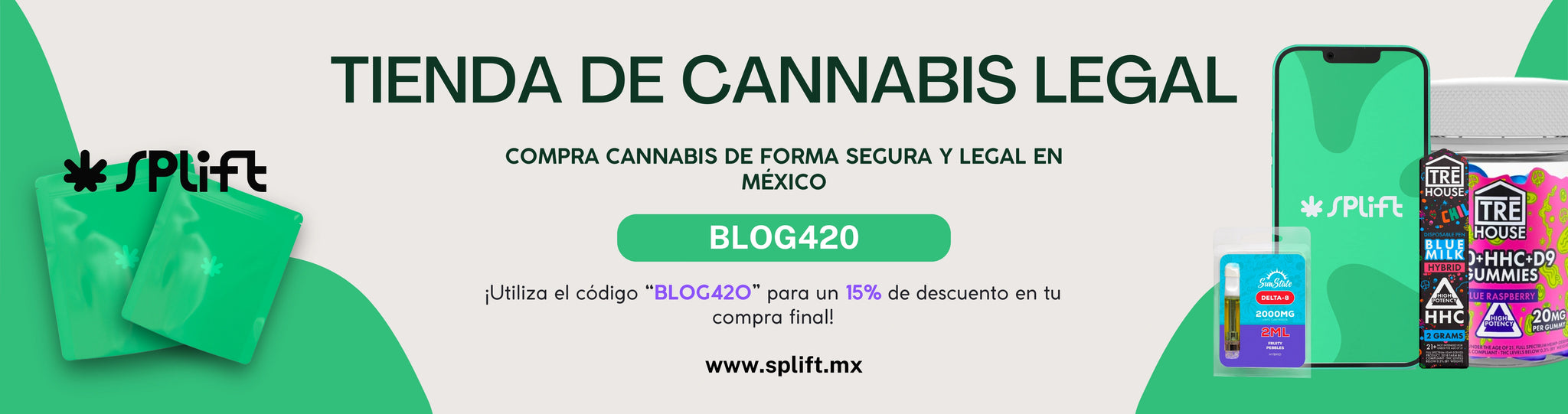 Compra Cannabis Legal en México: Splift | Tienda 420