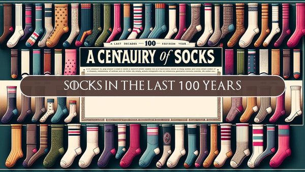 Socks in the last 100 years