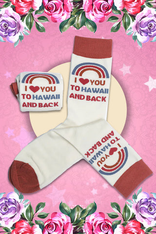 Women's I Love You To Hawaii And Back Crew Socks - Cotton Made Cream Color Socks