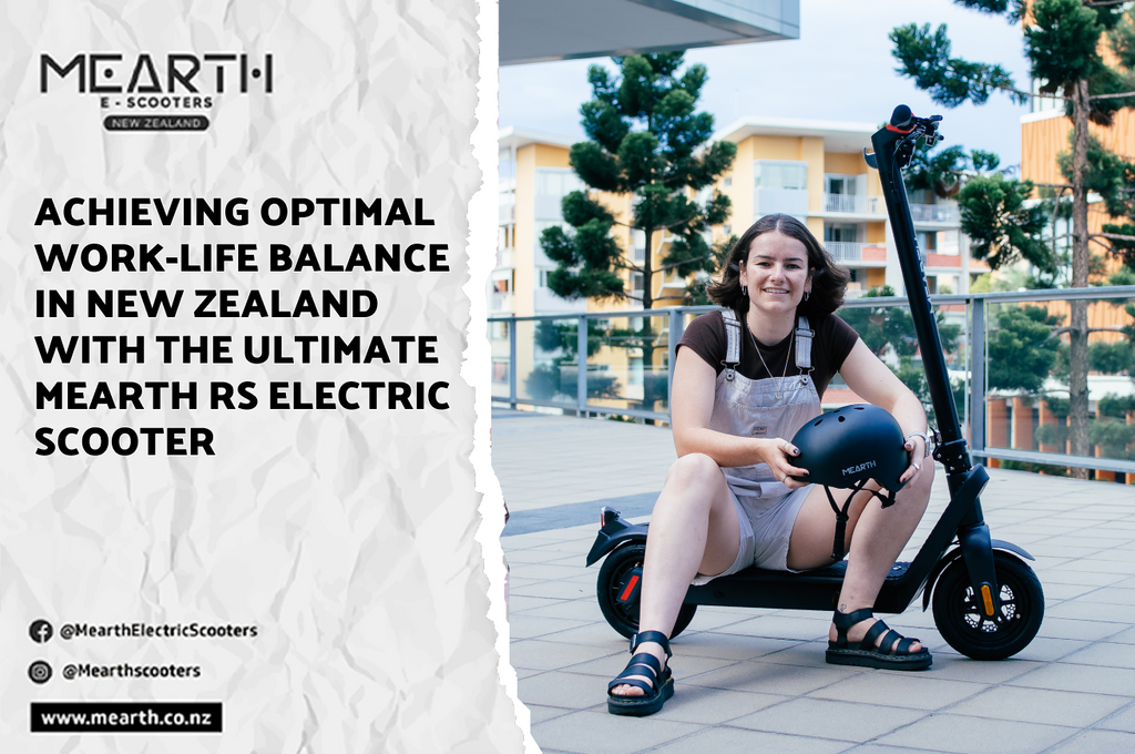 Achieving Optimal Work-Life Balance in New Zealand with the Ultimate Mearth RS Electric Scooter