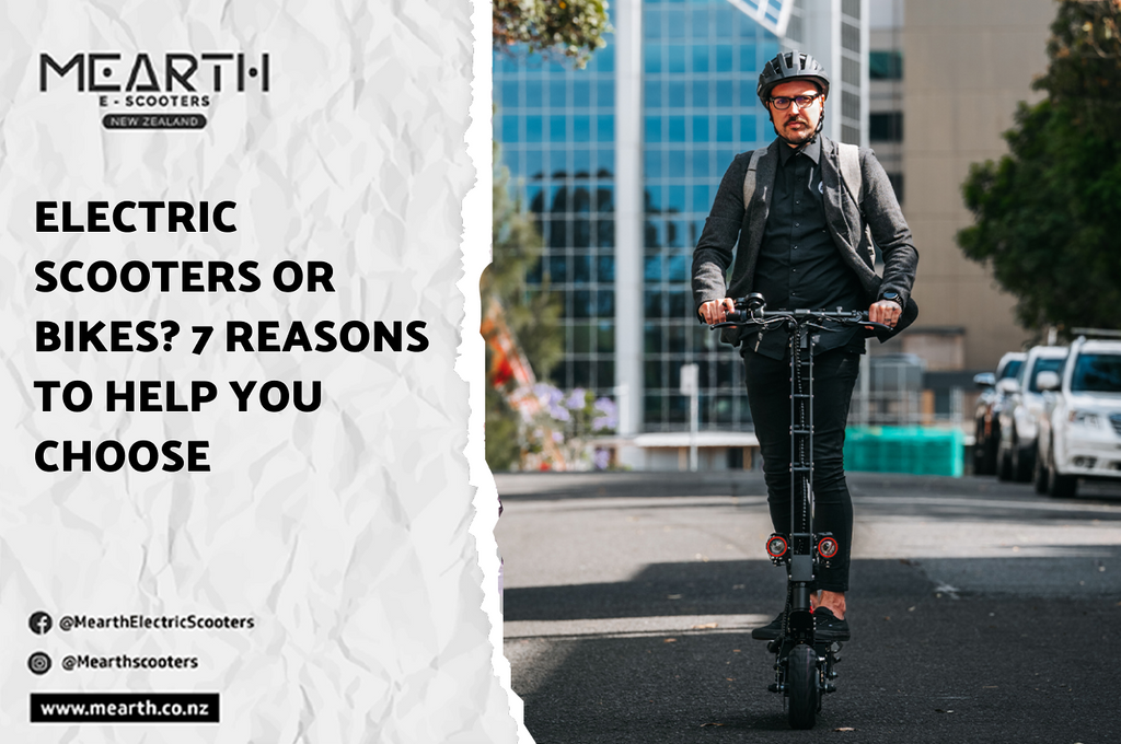 Electric Scooters or Bikes? 7 Reasons to Help You Choose
