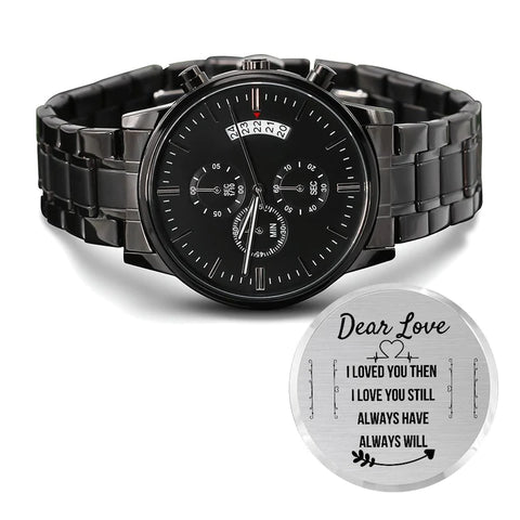 Black Chronograph Watch With Heartfelt Message for Him