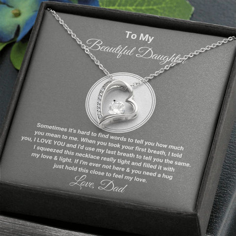 Forever Love Necklace for Daughter from Dad