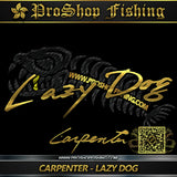 Carpenter Lazy Dog