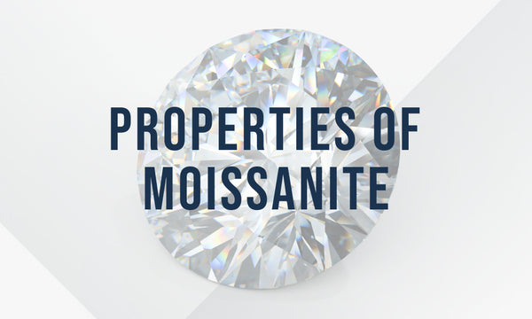 Properties of Moissanite