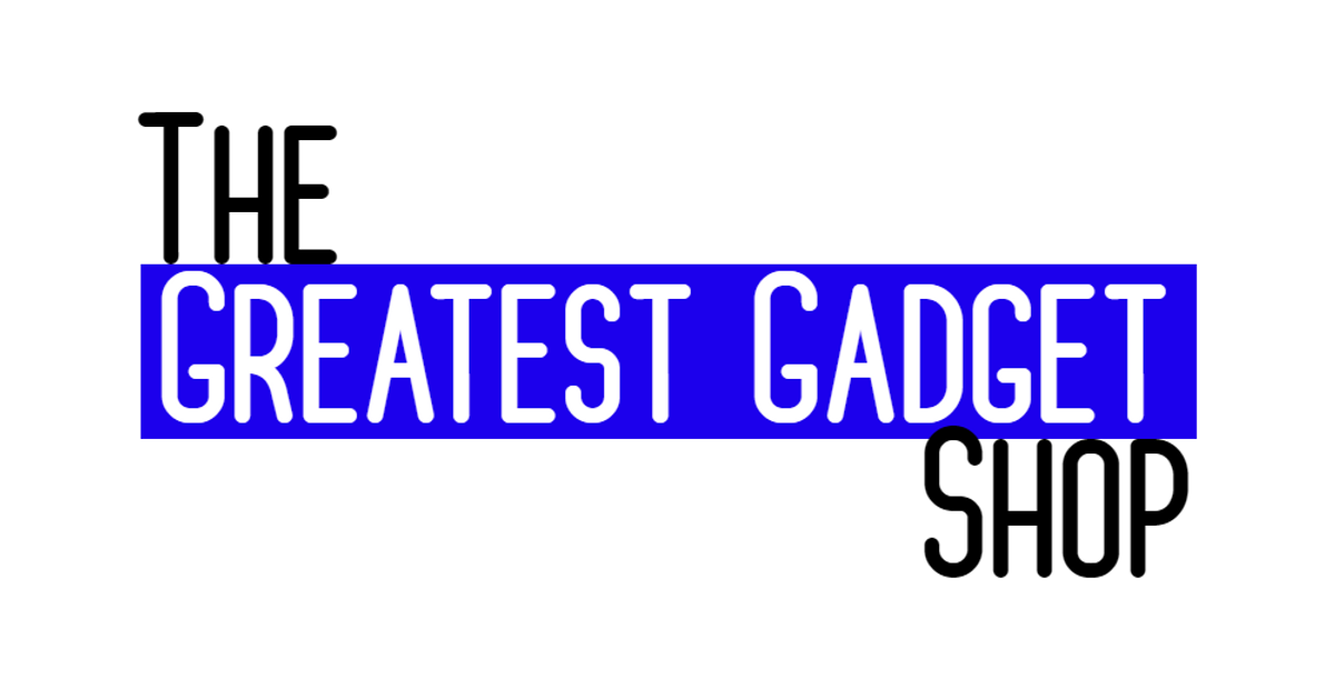 The Greatest Gadget Shop
