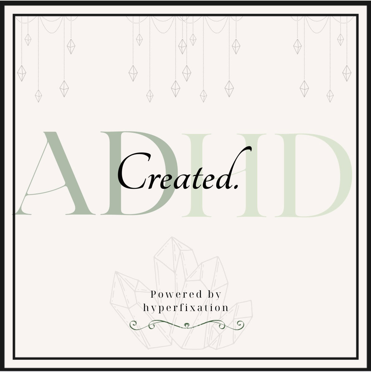 ADHD Created.