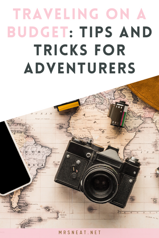 Traveling on a Budget: Tips and Tricks for Adventurers