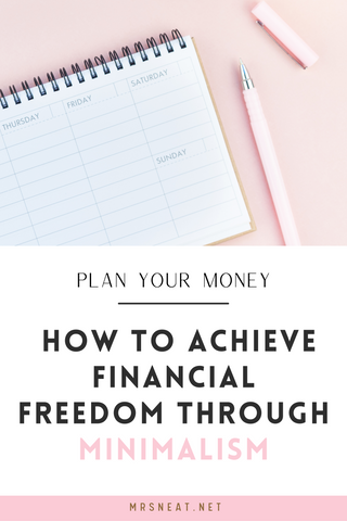 How to Achieve Financial Freedom through Minimalism