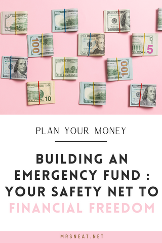 Building an Emergency Fund : Your Safety Net to Financial Freedom
